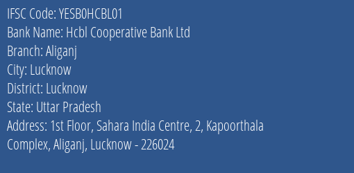 Hcbl Cooperative Bank Ltd Aliganj Branch, Branch Code HCBL01 & IFSC Code YESB0HCBL01