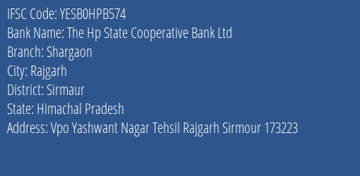 Yes Bank The Hp State Coop Bank Shargaon Branch Rajgarh IFSC Code YESB0HPB574