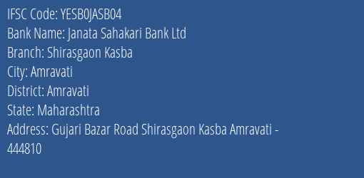 Janata Sahakari Bank Ltd Shirasgaon Kasba Branch IFSC Code
