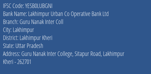 Yes Bank Ucb Lakhimpur Guru Nanak Inter Coll Branch, Branch Code LUBGNI & IFSC Code YESB0LUBGNI