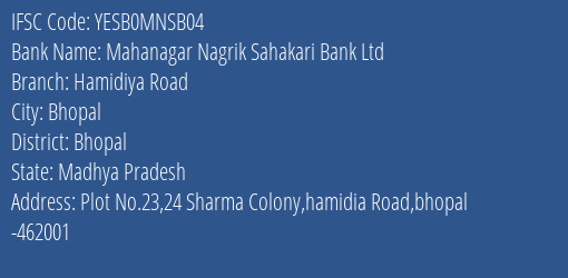 Mahanagar Nagrik Sahakari Bank Ltd Hamidiya Road Branch, Branch Code MNSB04 & IFSC Code YESB0MNSB04