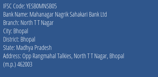 Mahanagar Nagrik Sahakari Bank Ltd North T T Nagar Branch IFSC Code