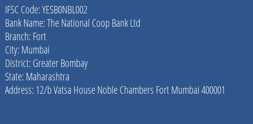 Yes Bank The National Coop Bank Ltd Branch, Branch Code NBL002 & IFSC Code YESB0NBL002
