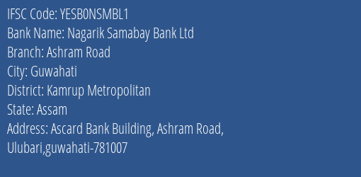 Nagarik Samabay Bank Ltd Ashram Road Branch, Branch Code NSMBL1 & IFSC Code YESB0NSMBL1