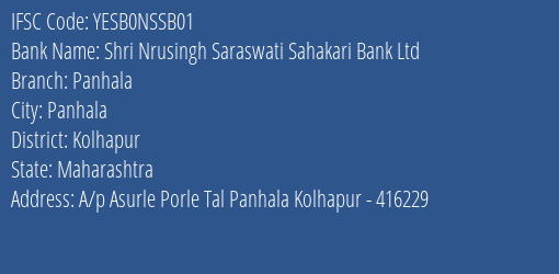 Shri Nrusingh Saraswati Sahakari Bank Ltd Panhala Branch, Branch Code NSSB01 & IFSC Code YESB0NSSB01
