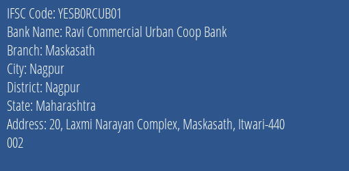 Yes Bank Ravi Commercial Urban Coop Bank Branch Nagpur IFSC Code YESB0RCUB01