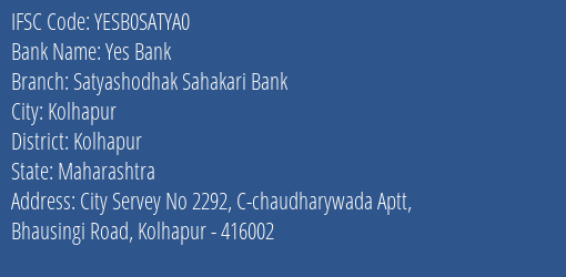 Yes Bank Satyashodhak Sahakari Bank Branch, Branch Code SATYA0 & IFSC Code YESB0SATYA0