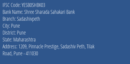 Yes Bank Shree Sharada Sah Bank Sadashivpeth Branch Pune IFSC Code YESB0SHBK03