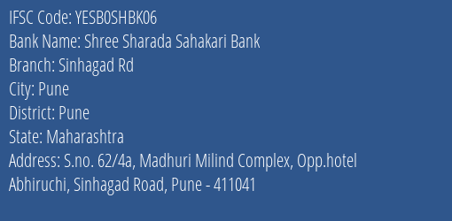 Yes Bank Shree Sharada Sah Bank Sinhagad Rd Branch Pune IFSC Code YESB0SHBK06