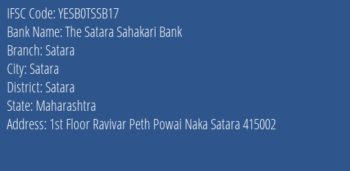 Yes Bank Satara Sahakari Bank Ltd Satara Branch Satara IFSC Code YESB0TSSB17