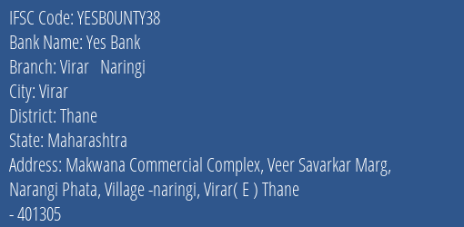 Yes Bank Virar Naringi Branch Thane IFSC Code YESB0UNTY38