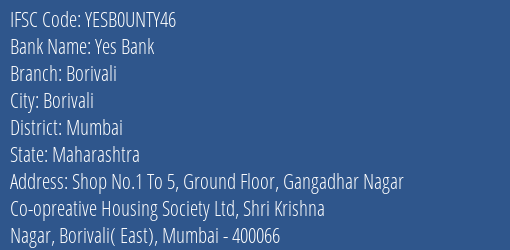 Yes Bank Borivali Branch Mumbai IFSC Code YESB0UNTY46