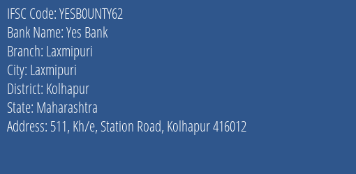 Yes Bank Laxmipuri Branch Kolhapur IFSC Code YESB0UNTY62