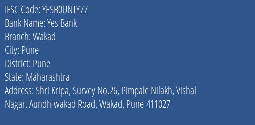 Yes Bank Wakad Branch Pune IFSC Code YESB0UNTY77