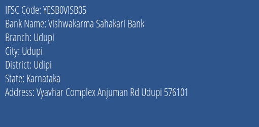 IFSC Code yesb0visb05 of Vishwakarma Sahakari Bank Udupi Branch