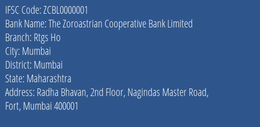 The Zoroastrian Cooperative Bank Limited Rtgs Ho Branch, Branch Code 000001 & IFSC Code ZCBL0000001