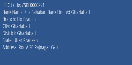 Zila Sahakari Bank Limited Ghaziabad Ho Branch Branch IFSC Code