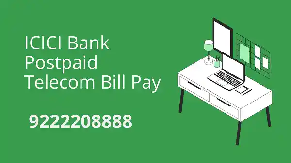 ICICI Bank Postpaid Telecom Bill Pay