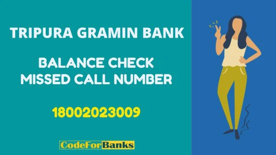 Tripura Gramin Bank Balance Check Number