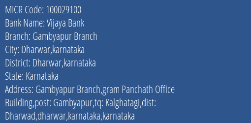 Vijaya Bank Gambyapur Branch MICR Code