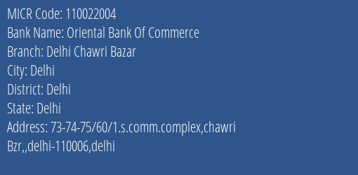 Oriental Bank Of Commerce Delhi Chawri Bazar MICR Code