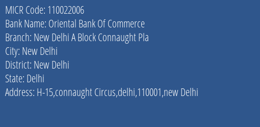 Oriental Bank Of Commerce New Delhi A Block Connaught Pla MICR Code