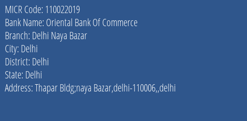 Oriental Bank Of Commerce Delhi Naya Bazar MICR Code