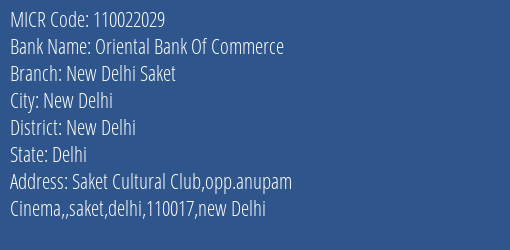 Oriental Bank Of Commerce New Delhi Saket MICR Code