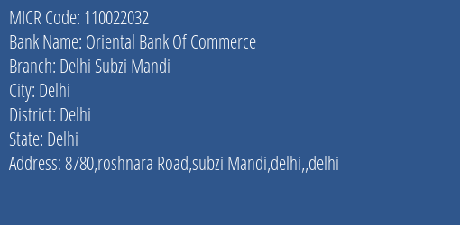 Oriental Bank Of Commerce Delhi Subzi Mandi MICR Code