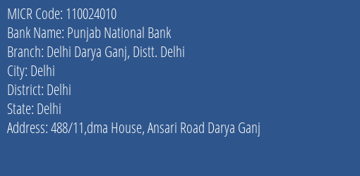 Punjab National Bank Delhi Darya Ganj Distt. Delhi Branch Address Details and MICR Code 110024010
