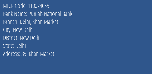 Punjab National Bank Delhi Khan Market MICR Code