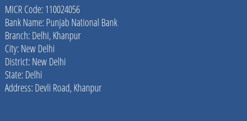 Punjab National Bank Delhi, Khanpur MICR Code