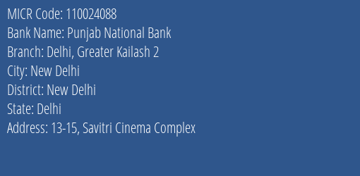 Punjab National Bank Delhi, Greater Kailash 2 MICR Code
