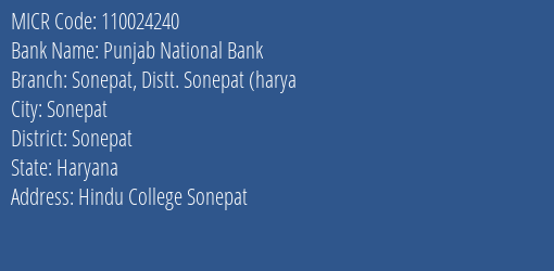 Punjab National Bank Sonepat Distt. Sonepat Harya Branch Address Details and MICR Code 110024240