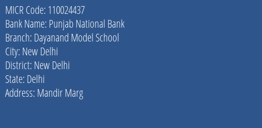 Punjab National Bank Dayanand Model School MICR Code