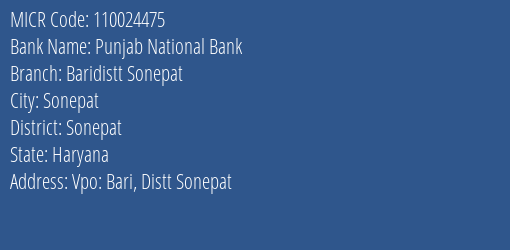 Punjab National Bank Baridistt Sonepat Branch Address Details and MICR Code 110024475