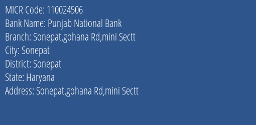 Punjab National Bank Sonepat Gohana Rd Mini Sectt Branch Address Details and MICR Code 110024506