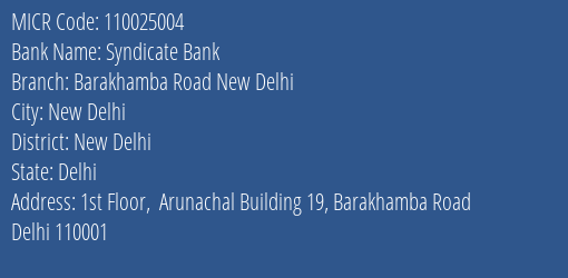 Syndicate Bank Barakhamba Road New Delhi MICR Code
