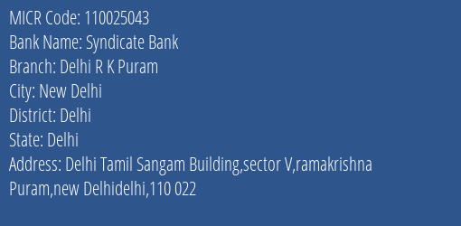 Syndicate Bank Delhi R K Puram Branch Address Details and MICR Code 110025043