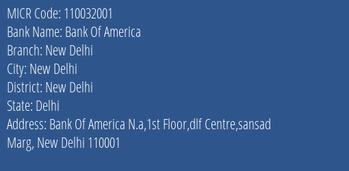 Bank Of America New Delhi MICR Code