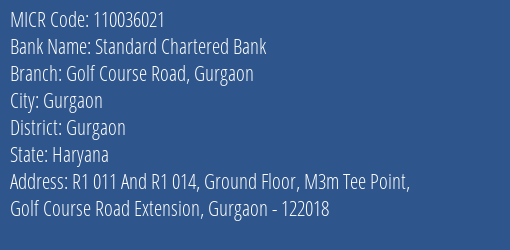 Standard Chartered Bank Golf Course Road Gurgaon MICR Code
