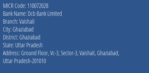 Dcb Bank Limited Vaishali MICR Code