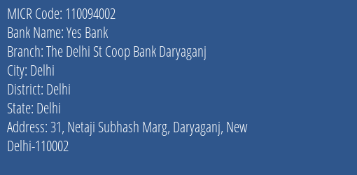 The Delhi State Cooperative Bank Daryaganj MICR Code