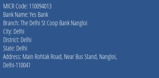 The Delhi State Cooperative Bank Nangloi MICR Code