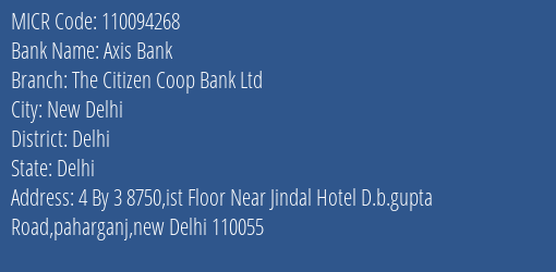 The Citizen Coop Bank Ltd D.b.gupta Road MICR Code