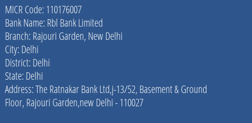 Rbl Bank Limited Rajouri Garden New Delhi MICR Code
