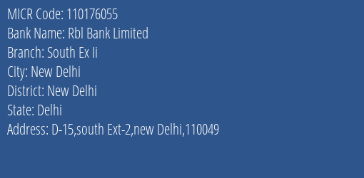 Rbl Bank Limited South Ex Ii MICR Code