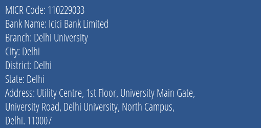 Icici Bank Limited Delhi University MICR Code