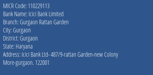 Icici Bank Limited Gurgaon Rattan Garden MICR Code