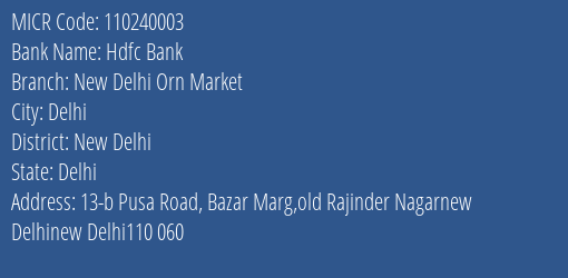Hdfc Bank New Delhi Orn Market MICR Code